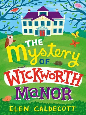 cover image of The Mystery of Wickworth Manor